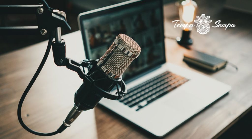 El podcast de tempa sempa para compartir experiencias