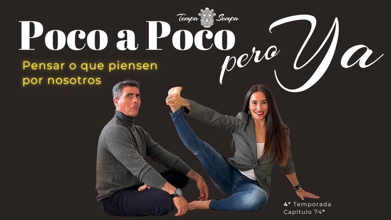 caratula del programa 74 de poco a poco pero ya